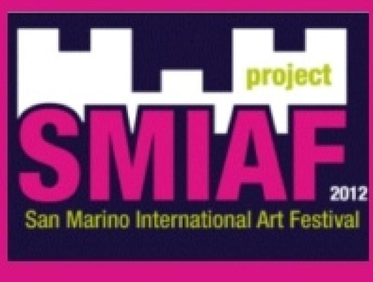 SMIAF 2012 - San Marino International Art Festival